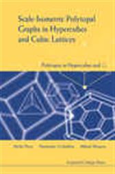 Scale-isometric Polytopal Graphs In Hypercubes And Cubic Lattices