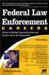 Federal Law Enforcement Careers, 2E