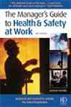 A Manager's Guide to Health and Safety at Work
