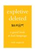 Expletive Deleted