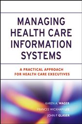 ManagingHealth Care Information Systems