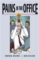 Pains in the Office