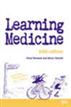 Learning Medicine
