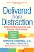 Delivered from Distraction