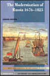 The Modernisation of Russia, 1676-1825