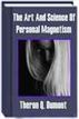 The Art And Science Of Personal Magnetism