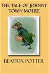 The Tale of Johnny Town Mouse cover