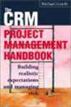 The CRM Project Management Handbook