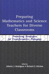 Preparing Mathematics and Science Teachers for Diverse Classrooms