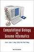 Computational Biology And Genome Informatics