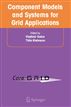 Component Models and Systems for Grid Applications