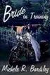 Bride in Training