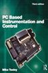 PC Based Instrumentation and Control