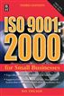 ISO 9001:2000 For Small Businesses