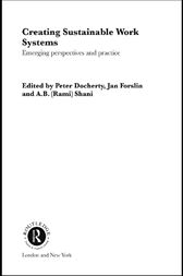 Creating Sustainable Work Systems
