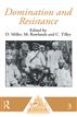 Domination and Resistance