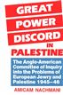 Great Power Discord in Palestine