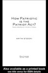 How Patriotic is the Patriot Act