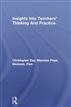 Insights into Teachers' Thinking and Practice
