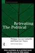 Retreating the Political