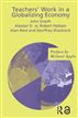 Teachers' Work in a Globalising Economy