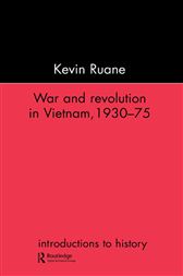 War and Revolution in Vietnam