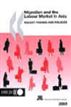 Migration and the Labour Market in Asia