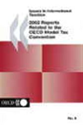 No. 08:  2002 Reports Related to the OECD Model Tax Convention