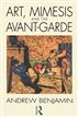 Art, Mimesis And The Avant-garde