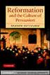 Reformation and the Culture of Persuasion