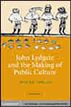 John Lydgate and the Making of Public Culture