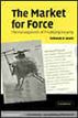 The Market for Force