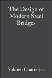 The Design of Modern Steel Bridges