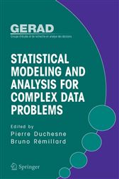 Statistical Modeling and Analysis for Complex Data Problems