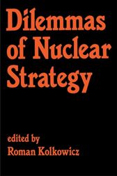 Dilemmas of Nuclear Strategy