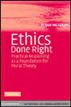 Ethics Done Right