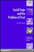 Social Traps and the Problem of Trust