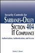 Security Controls for Sarbanes-Oxley Section 404 IT Compliance