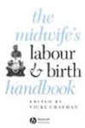 The Midwife's Labour And Birth Handbook