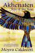 Akhenaten: Son of the Sun