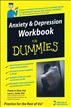 Anxiety &Depression Workbook For Dummies