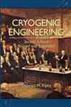 Cryogenic Engineering