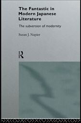 The Fantastic In Modern Japanese Literature