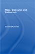 Race, Discourse And Labourism