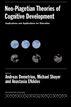 Neo-piagetian Theories Of Cognitive Development