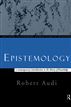 Epistemology: A Contemporary Introduction to the Theory of Knowledge