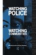 Watching Police, Watching Communities