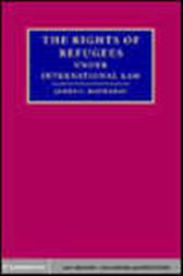 The Rights of Refugees under International Law