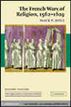 The French Wars of Religion, 1562-1629