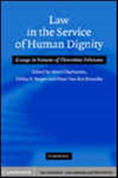 Law in the Service of Human Dignity